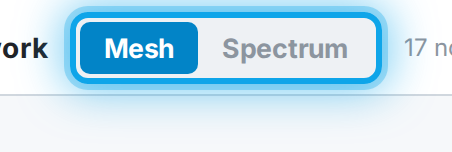 Switch between the Mesh and Spectrum views.